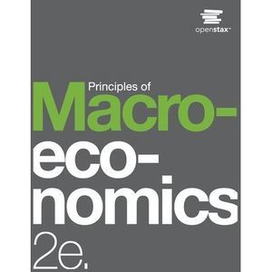 Principles of Macroeconomics 2e -- Openstax